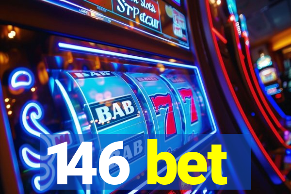 146 bet